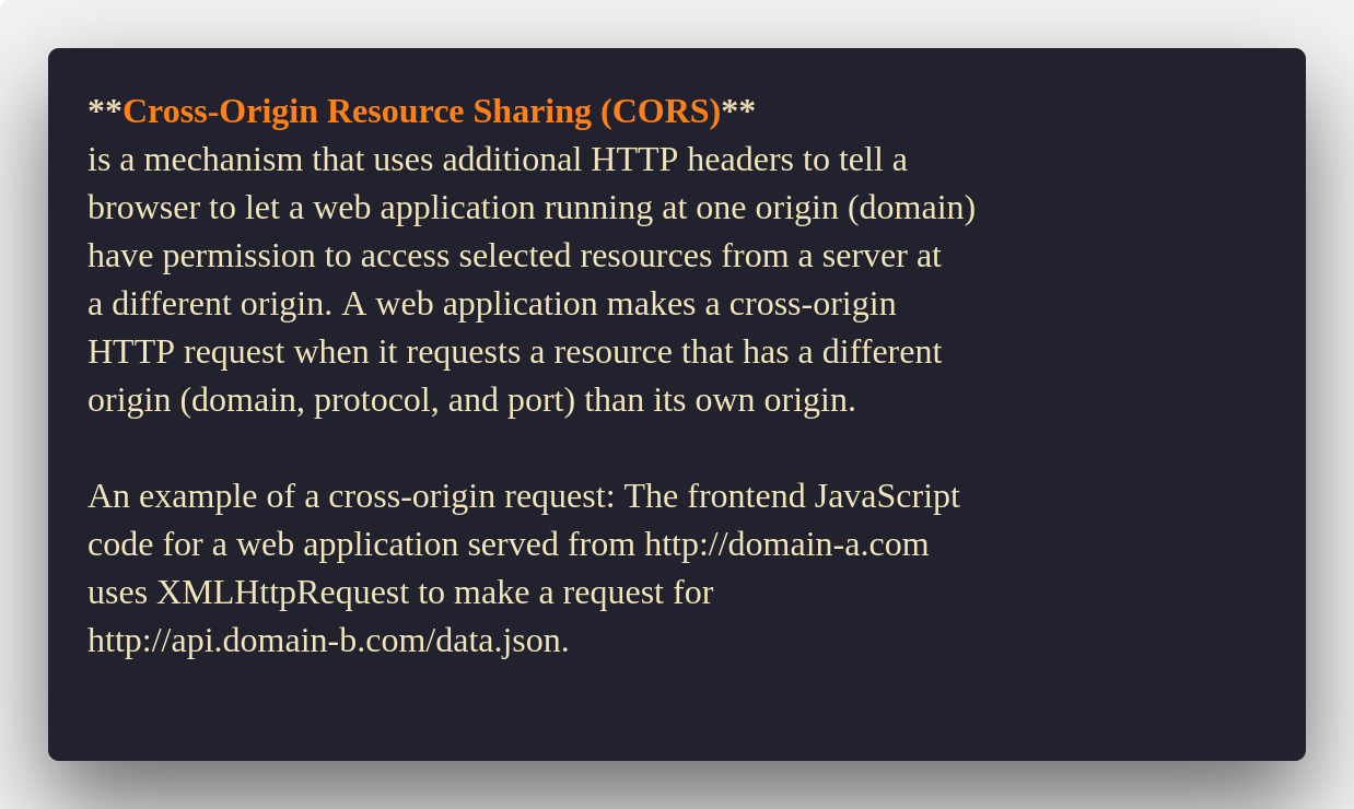 Definition of CORS with an example request from a web application on one domain to an API on another domain